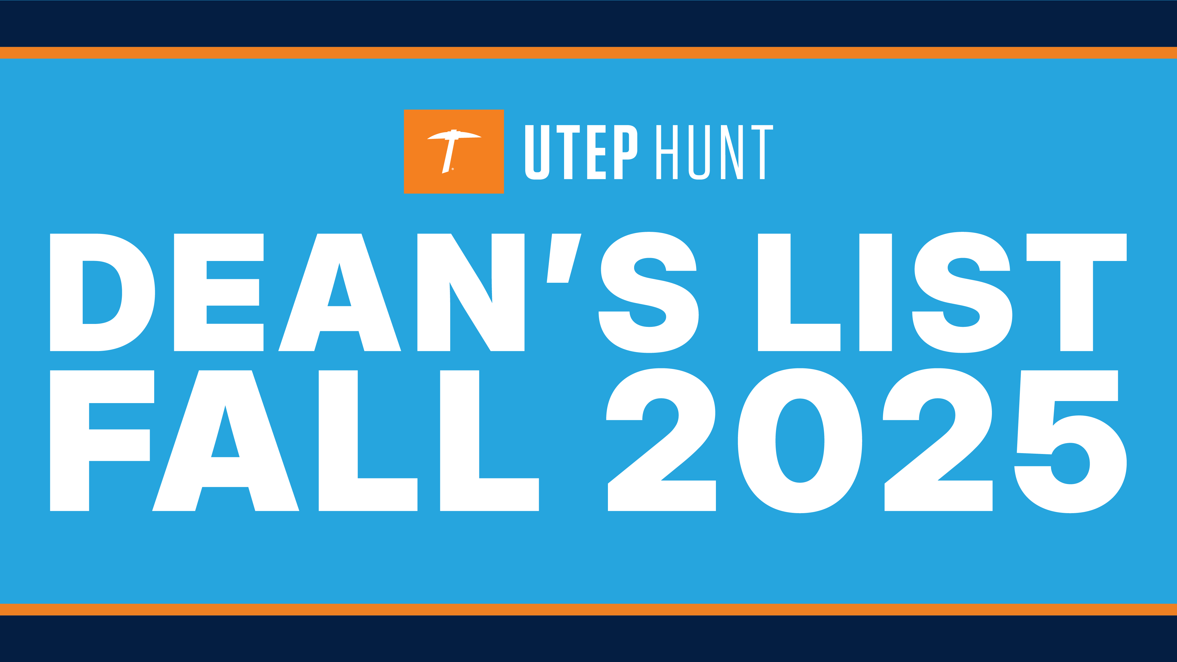 Header image: Light blue background; text reads: Dean's List Fall 2025