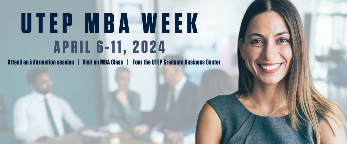 Learn more about the UTEP MBA
