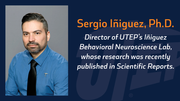 The influential journal Scientific Reports recently published a paper by Sergio Iñiguez, Ph.D., associate professor of psychology at UTEP, about the risk of developing anxiety disorders after being exposed to the antidepressant Prozac during adolescence. 