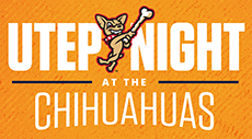 UTEP Night at the Chihuahuas Tickets on Sale
