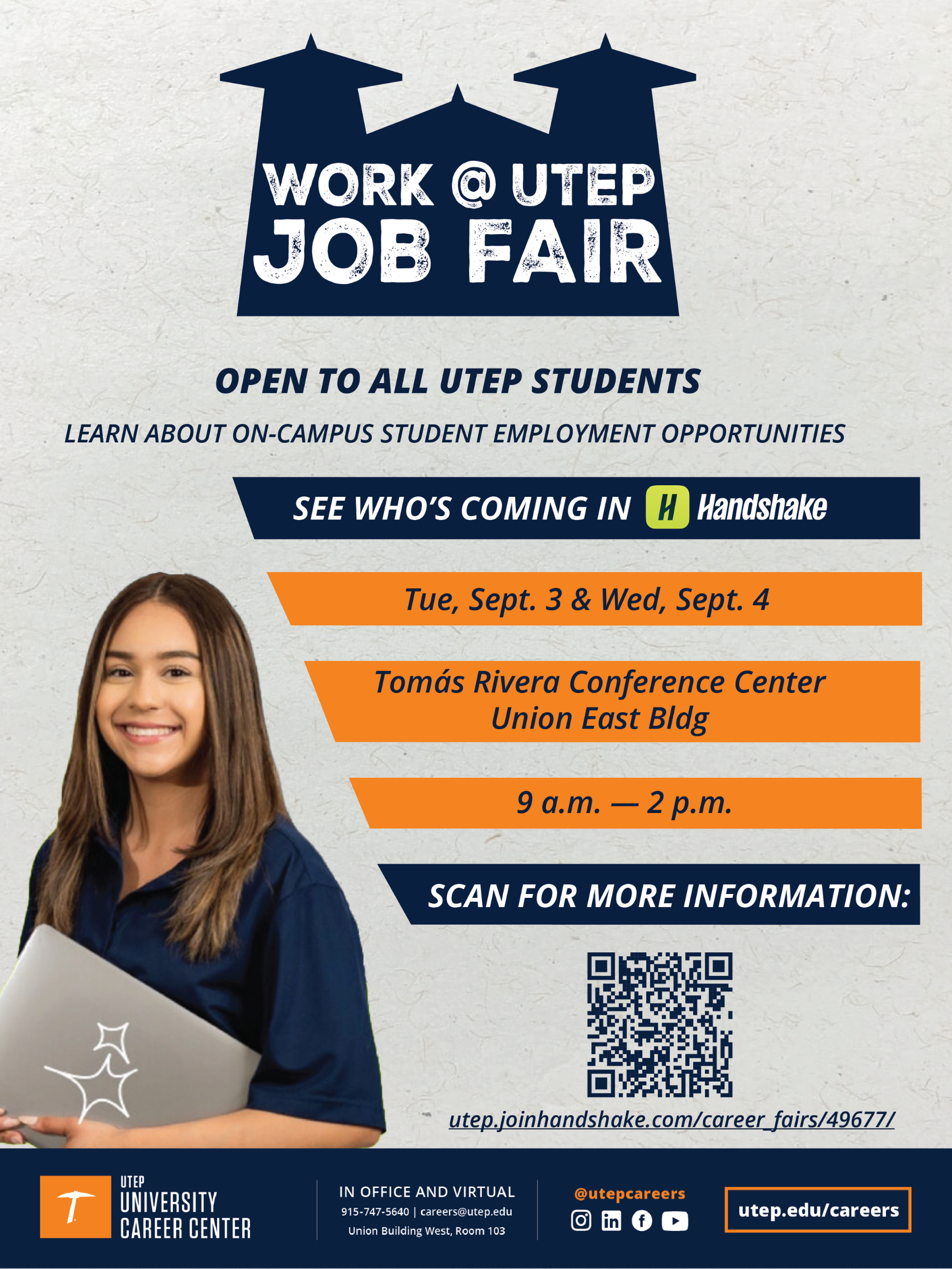 Work at UTEP Fair from September 3 and September 4 from 9AM - 2PM in Union Building East Tomas Rivera Conferences Center